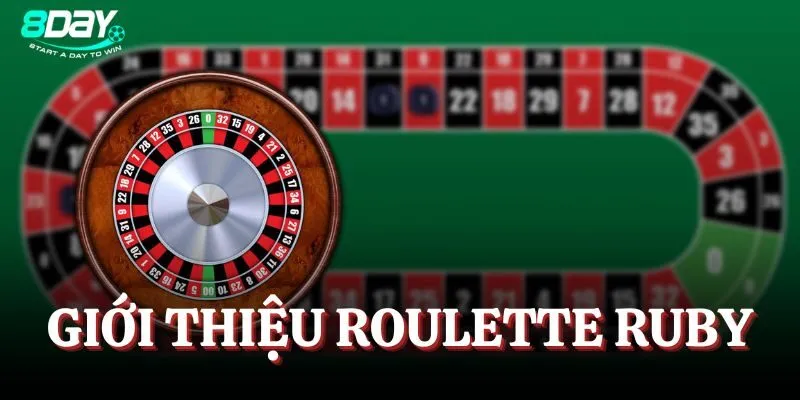 Giới thiệu về game Roulette Ruby