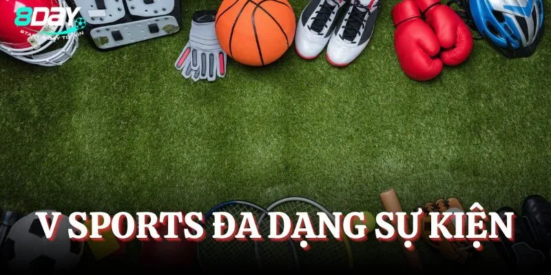 Sảnh V Sport với đa dạng sự kiện thể thao cuốn hút